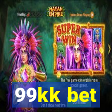 99kk bet